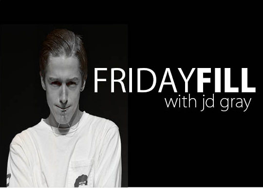 Friday Fill with JD Gray: Week 4